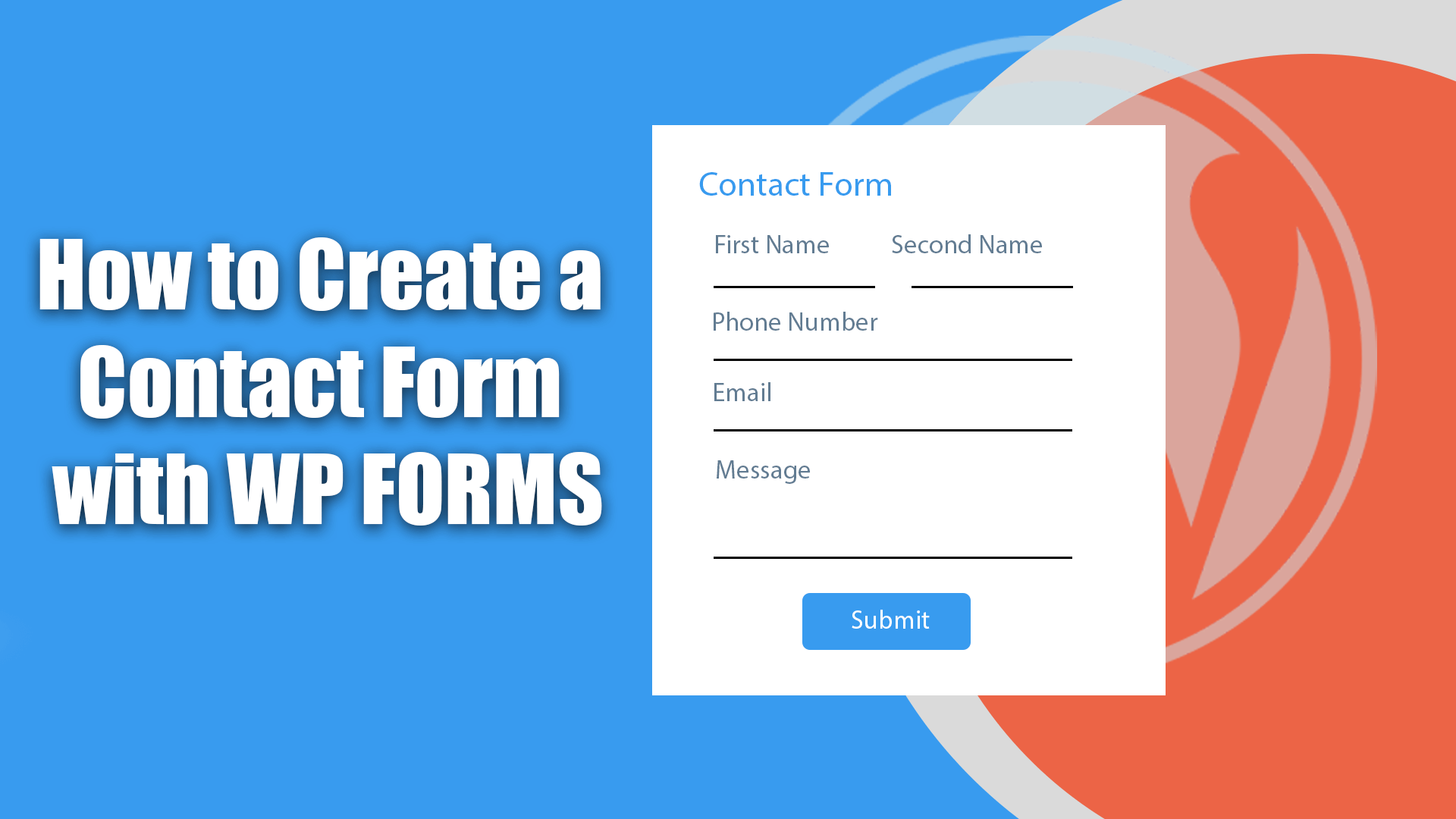 How to create a contact form with WPForms