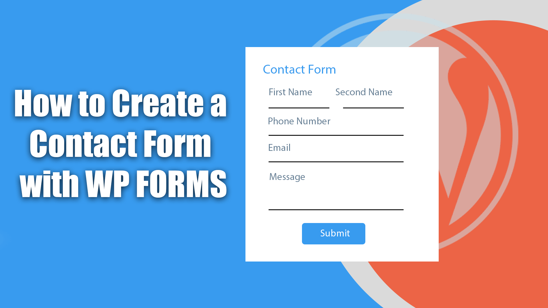 Create a Form –  Support