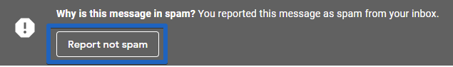 Report the email as "not spam"