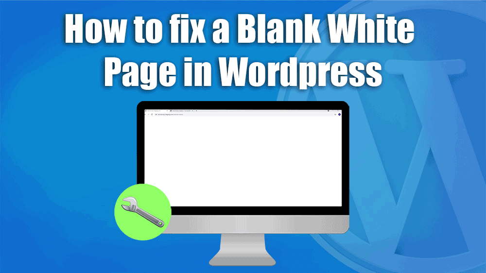 How to fix a WordPress Blank White Page - Error 500 • WP STAGING