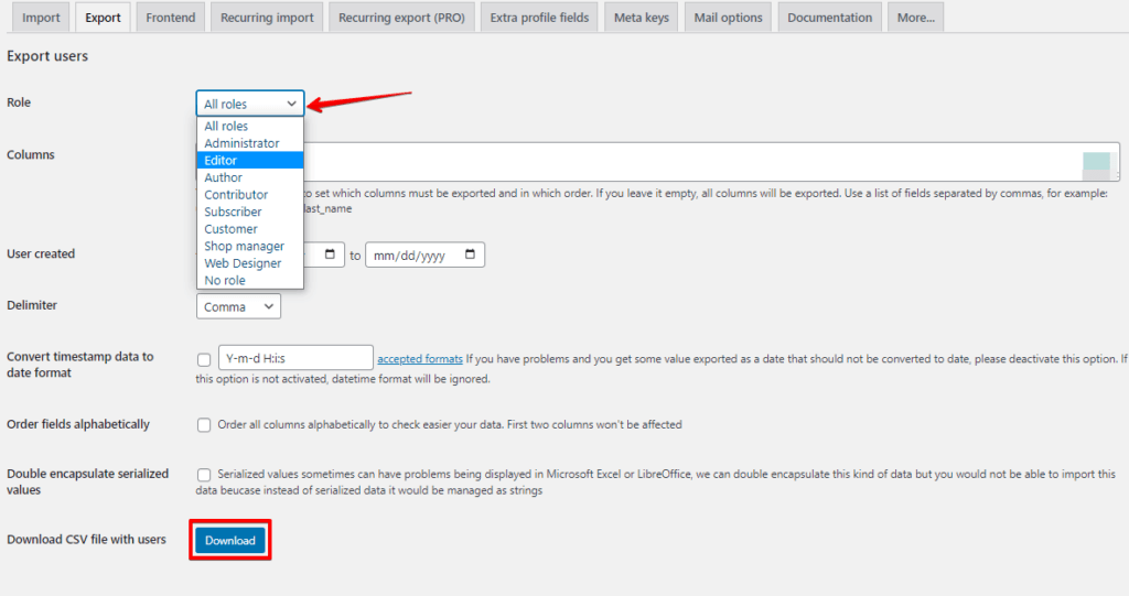 Choose the users roll for exporting