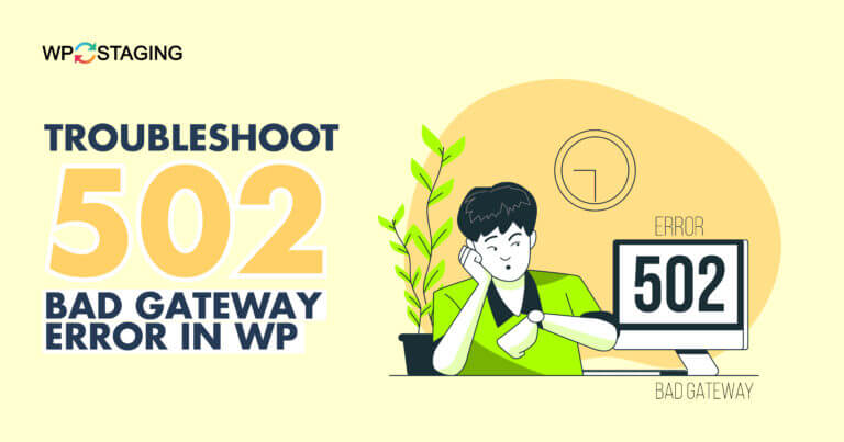 Troubleshooting the 502 Bad Gateway Error in WordPress