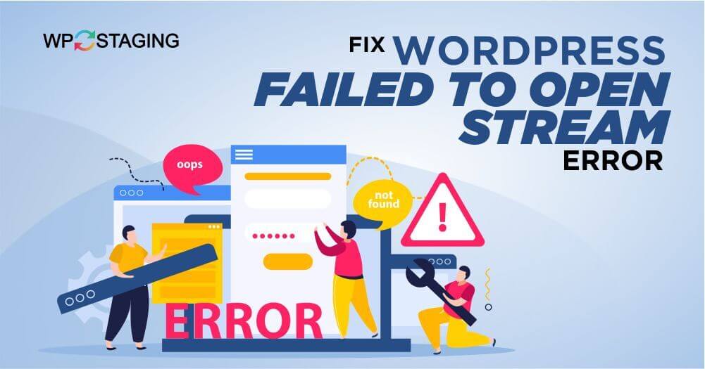 WordPress Failed to Open Stream Error