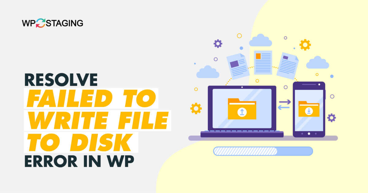 Resolve “Failed to Write File to Disk” Error in WP
