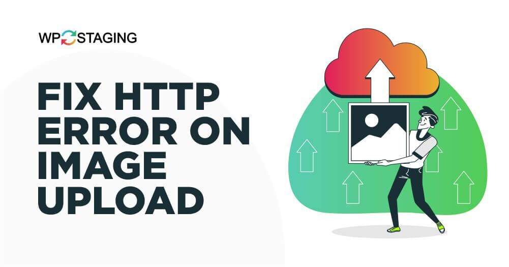 How to Fix the HTTP Error During Image Upload on WordPress