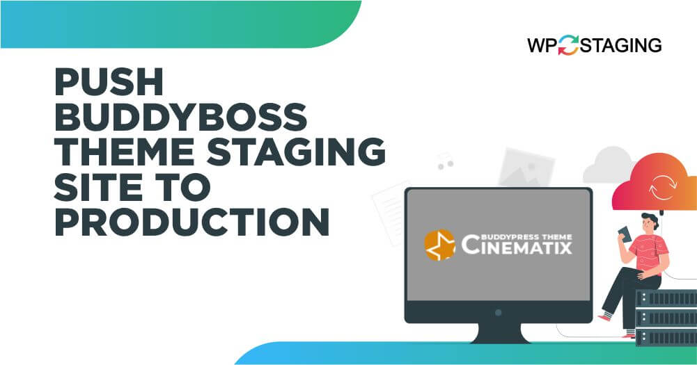 push buddyboss theme staging site to production