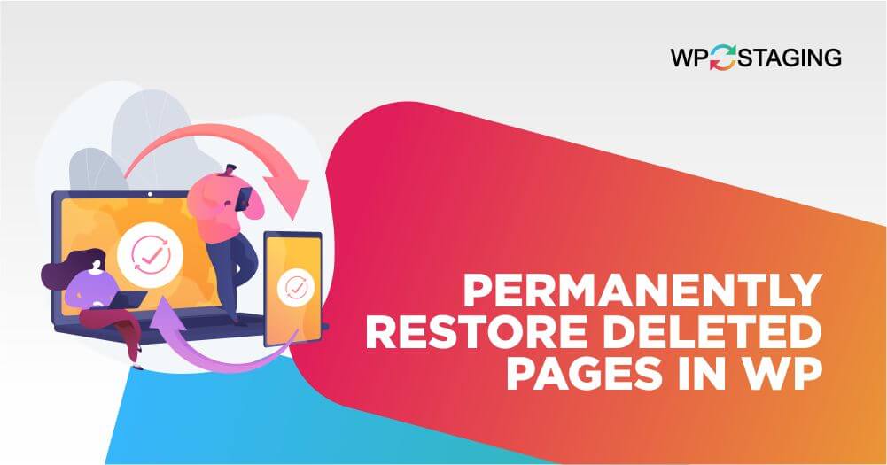 restore permanently deleted pages