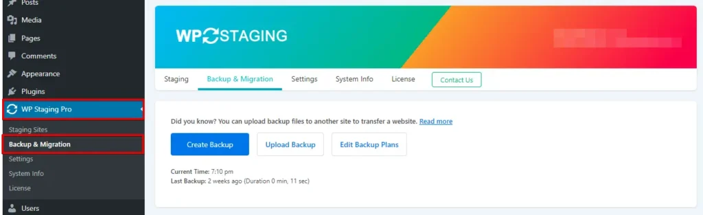 Create a backup and use the Backup & Migration feature of WP Staging. 