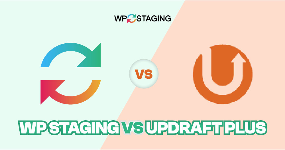 WP Staging vs UpdraftPlus