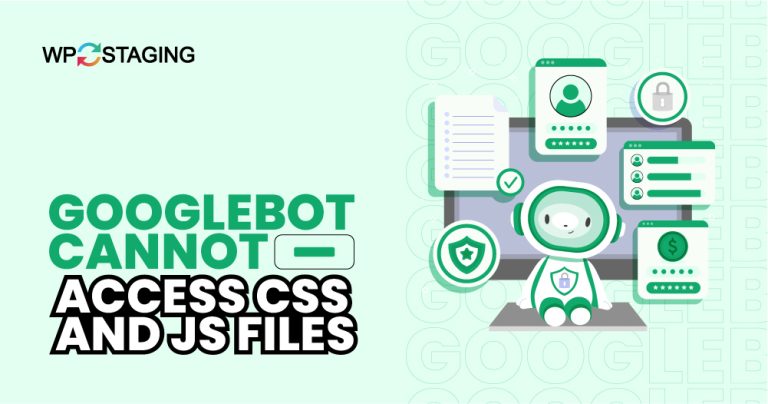 Googlebot Cannot Access CSS and JS Files