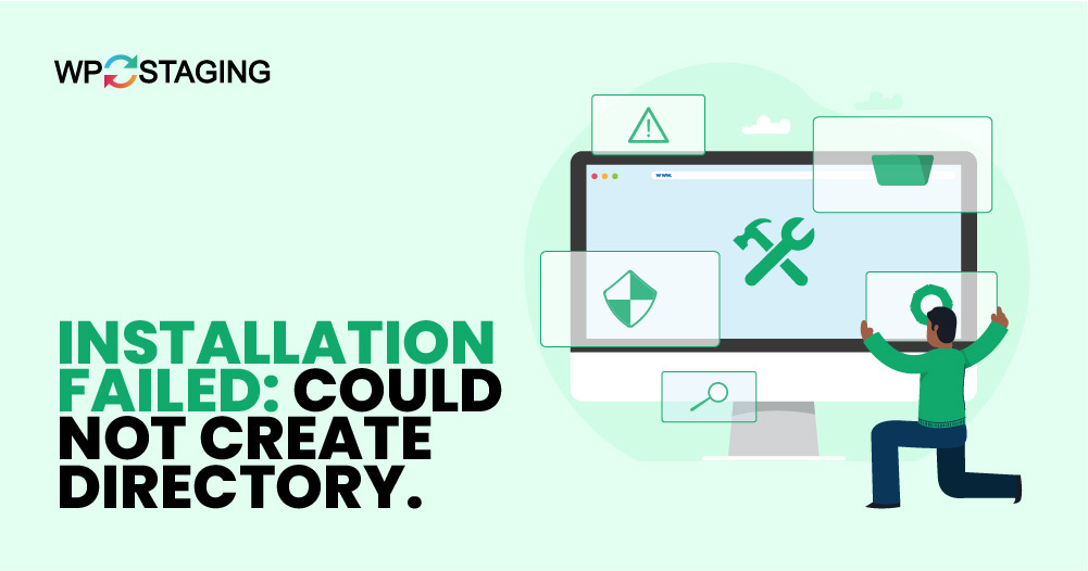 How to Fix the “Installation Failed: Could Not Create Directory.” Error in WordPress