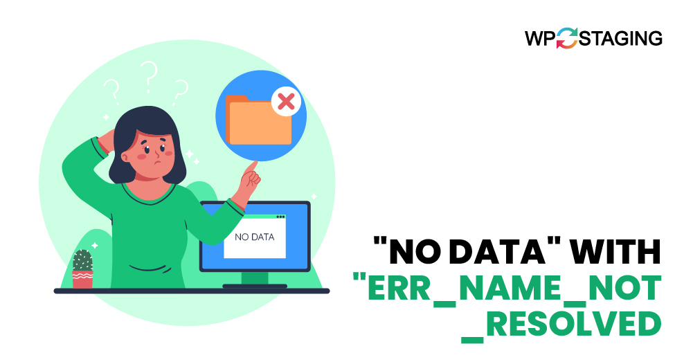 How to Fix the ERR_NAME_NOT_RESOLVED Error in WordPress