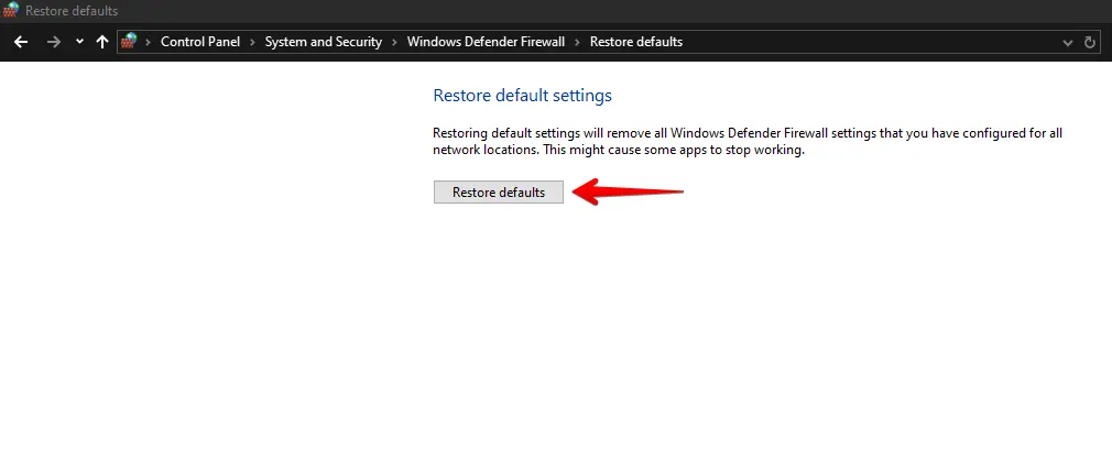 Restore defaults button selected in Windows Defender Firewall