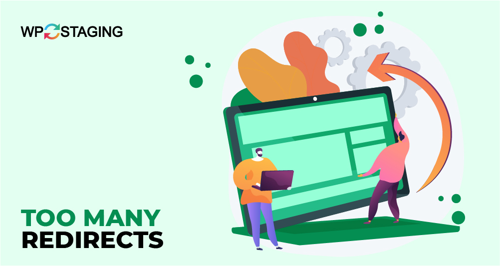How to Fix ‘Too Many Redirects’ Error in WordPress